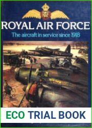 Royal Air Force The Aircraft in Service since 1918