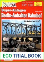 Eisenbahn Journal. Super-Anlagen. Berlin - Anhalter Bahnhof