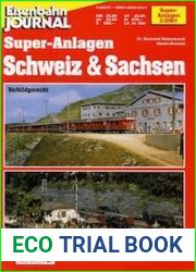 Eisenbahn Journal. Super-Anlagen. Schweiz & Sachsen