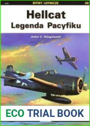 Hellcat Legenda Pacyfiku (Bitwy Lotnicze 08)
