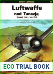 Luftwaffe nad Tunezja Vol.I listopad 1942 - luty 1942 (Bitwy Lotnicze 07)