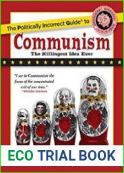 The Politically Incorrect Guide to Communism