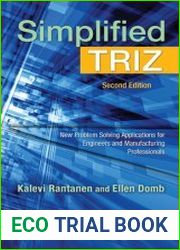 Simplified TRIZ New Problem Solving Applications for Engineers and Manufacturing Professionals, 2nd Edition
