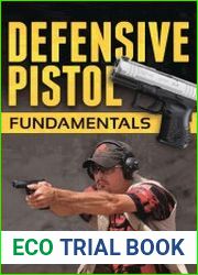 Defensive Pistol Fundamentals