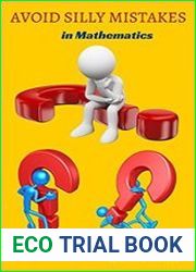 Avoid Silly Mistakes in Mathematics