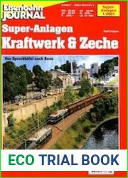 Eisenbahn Journal. Super-Anlagen. Kraftwerk & Zeche
