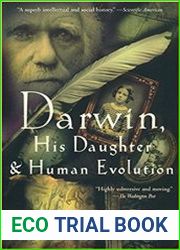 Darwin, His Daughter, and Human Evolution