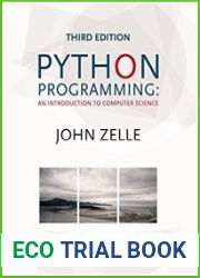 Python Programming An Introduction to Computer Science, 3rd Edition