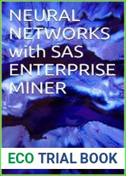 Neural Networks With Sas Enterprise Miner