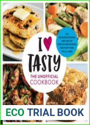 I Love Tasty The Unofficial Cookbook