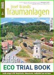 Eisenbahn Journal Josef Brandls Traumanlagen