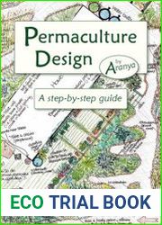 Permaculture Design A Step-by-Step Guide