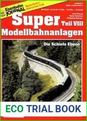 Eisenbahn Journal. Super Modellbahnanlagen