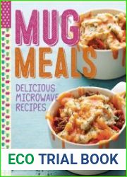 Mug Meals Delicious Microwave Recipes