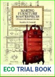 Making Furniture Masterpieces 30 Projects with Measured Drawings