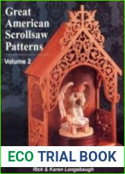 Great American Scrollsaw Patterns Vol. 2. 35 Unique Projects to Scroll for Fun & Profit