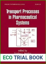 Transport Processes in Pharmaceutical Systems