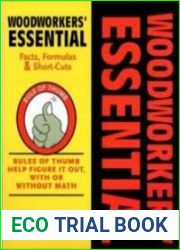Woodworkers| Essential Facts, Formulas & Short-Cuts Rules of Thumb Help Figure It Out, With or Without Math