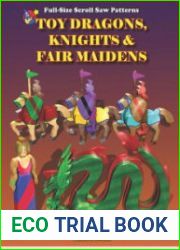 Toy Dragons, Knights and Fair Maidens
