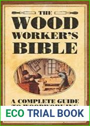 The Woodworker|s Bible