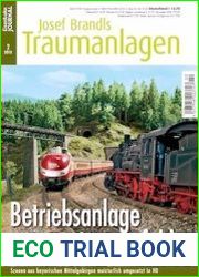 Eisenbahn Journal Josef Brandls Traumanlagen