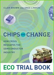 Chips and Change How Crisis Reshapes the Semiconductor Industry