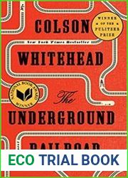 The Underground Railroad