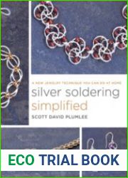 Silver Soldering Simplified A New Jewelry Technique You Can Do at Home
