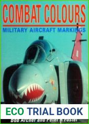 Combat Colours Military Aircraft Markings (Osprey Aerospace)