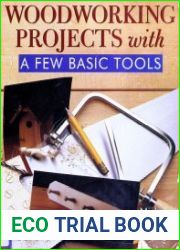 Woodworking Projects With A Few Basic Tools