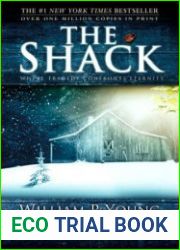 The Shack Where Tragedy Confronts Eternity