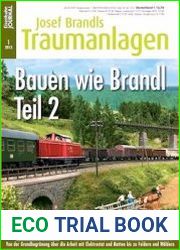Eisenbahn Journal Josef Brandls Traumanlagen
