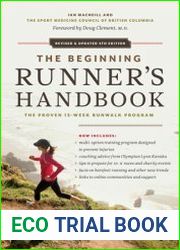 The Beginning Runner|s Handbook The Proven 13-Week RunWalk Program, 4th Edition