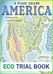 A Place Called America A Story of the Land and People - BOOKS - HISTORY