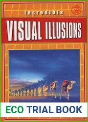 Incredible Visual Illusions / Невероятные оптические иллюзии