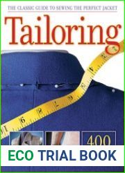 Tailoring The Classic Guide to Sewing the Perfect Jacket