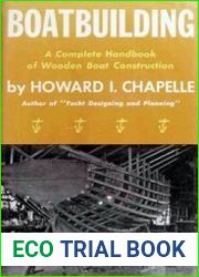 Boatbuilding A Complete Handbook of Wooden Boat Construction