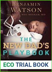The New Dad|s Playbook Gearing Up for the Biggest Game of Your Life