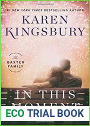 In This Moment A Novel