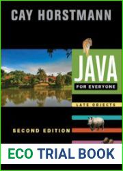 Java For Everyone Late Objects, 2nd Edition