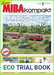 Landschaftsgestaltung MIBAkompakt Basiswissen und Praxistipps fur Modellbahner