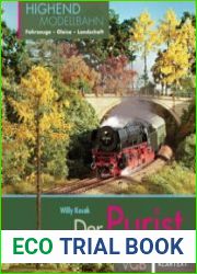 Der Purist Highend-Modellbahn Fahrzeuge - Gleise - Landschaft