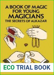 A Book of Magic for Young Magicians The Secrets of Alkazar