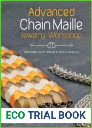 Advanced Chain Maille Jewelry Workshop - Weaving with Rings and Scale Maille