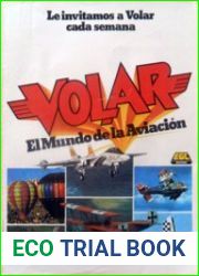 VOLAR El Mundo de la Aviation Tomo I-IV