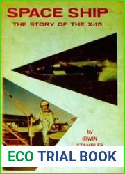 Space Ship The Story of the X-15