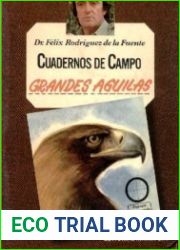 Cuaderno de Campo 02 Grandes aguilas