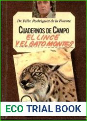El lince y el gato montes