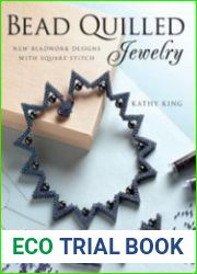 Bead Quilled Jewelry New Beadwork Designs with Square Stitch