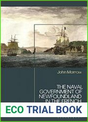 The Naval Government of Newfoundland in the French Wars 1793-1815 - BOOKS - MILITARY HISTORY